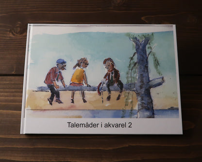 Talemåder i Akvarel | Vol II