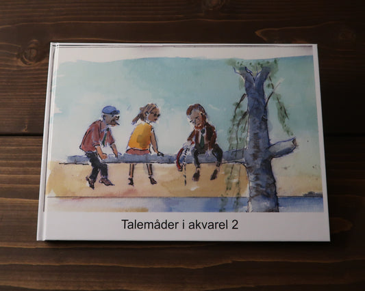 Talemåder i Akvarel | Vol II